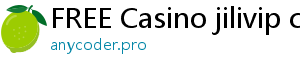 FREE Casino jilivip casino